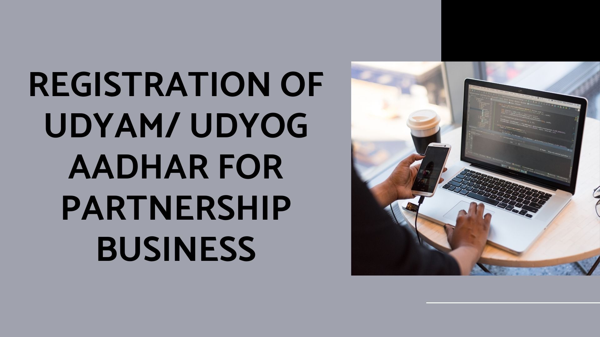REGISTRATION OF UDYAM UDYOG AADHAR FOR PARTNERSHIP BUSINESS